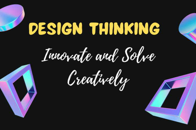 Design Thinking